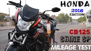 Honda CB125 SHINE SP MILEAGE TEST [upl. by Aryamoy]