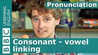 👄 Tims pronunciation workshop Consonant  vowel linking [upl. by Allevon]