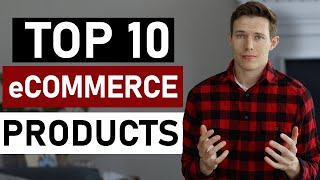 Top 10 Products To Sell Online [upl. by Dnomsed]