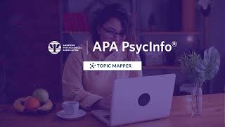 APA PsycInfo Researcher Updates Topic Mapper Feature [upl. by Anitram785]