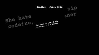 Candles  Juice Wrld Lyrics [upl. by Enomis486]