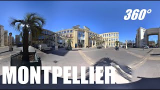 MONTPELLIER à 360° Visite virtuelle de la ville  Occitanie [upl. by Refeinnej]