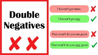 DOUBLE NEGATIVES ❌ Should you use them [upl. by Daloris]