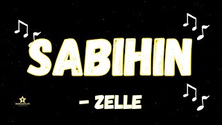 SABIHIN  ZELLE KARAOKE VERSION [upl. by Ashti800]