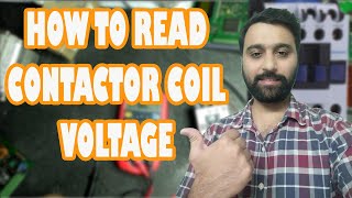 How To Read Contactor Coil Voltage [upl. by Babcock]