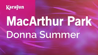 MacArthur Park  Donna Summer  Karaoke Version  KaraFun [upl. by Guttery]