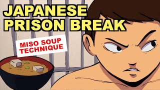 The Incredible Japanese Prison Break [upl. by Whorton965]