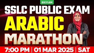 SSLC PUBLIC EXAM ARABIC  MARATHON  Xylem SSLC [upl. by Brandon]