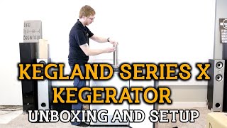 Kegland Series X Kegerator Unboxing And Setup [upl. by Norma]