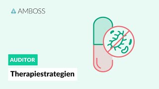 Therapiestrategien  Antibiotika Teil 2  AMBOSS Auditor [upl. by Mitchael]