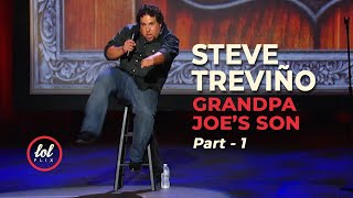 Steve Treviño • Grandpa Joe’s Son • Part 1  LOLflix [upl. by Noiro]