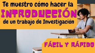 CÓMO HACER UNA INTRODUCCIÓN FÁCILMENTE  MUESTRO EJEMPLOS [upl. by Gibby45]