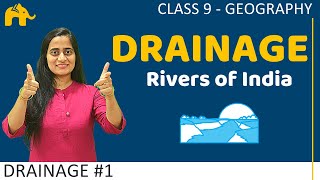 Drainage Class 9 Geography Chapter 3 1 [upl. by Ori]