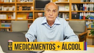 Quando pode ou não misturar medicamentos com álcool  Drauzio Comenta 68 [upl. by Dnaltroc]