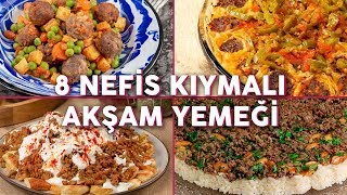 Kıymayı Buzluktan Çıkarttıracak 8 Nefis Kıymalı Akşam Yemeği Tarifi  Yemek Tarifleri [upl. by Ekez]