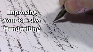 Improving Your Cursive Handwriting [upl. by Bacchus]