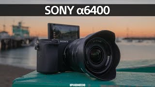 Sony a6400 — More Than Meets The Eye — InDepth Review 4K [upl. by Maite]