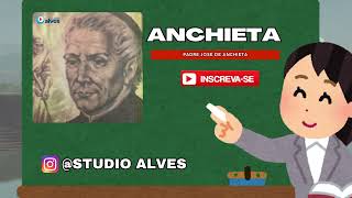 PADRE JOSÉ DE ANCHIETA  HISTÓRIA [upl. by Balbinder94]