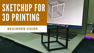 2 Minutes SketchUp for 3D Printing  Beginner Guide [upl. by Gaeta]