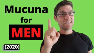 Mucuna Pruriens Benefits for Men 2020 [upl. by Namron]