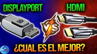 HDMI vs DISPLAYPORT 🔌 ¿CUAL ES EL MEJOR  EXPLICADO [upl. by Nyrrad261]