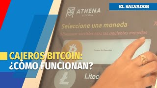 Cajeros Bitcoin ¿Cómo funcionan [upl. by Urbani]