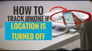 How to Track iPhone if Location is Turned Off Simple Steps [upl. by Ninaj]