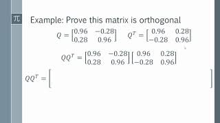 How to Prove that a Matrix is Orthogonal [upl. by Eltsyrk]