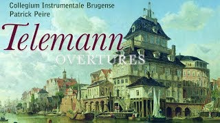 Telemann Overtures The Complete Collection part 1 [upl. by Attenehs]