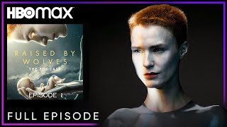 Raised by Wolves The Podcast  Ep 1 Robots  HBO Max [upl. by Berte973]