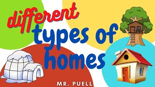 Mr Puell  Different Types of Homes [upl. by Bashemeth]