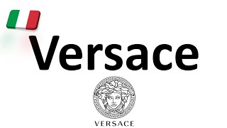 How to Pronounce Versace CORRECTLY Italian Pronunciation Gianni amp Donatella [upl. by Leur758]