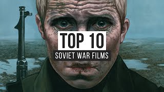 Top 10 Soviet War Films [upl. by Silrak]