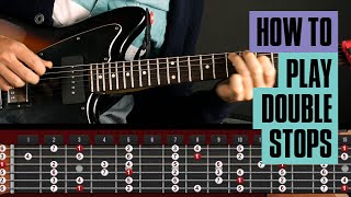 Learn how to Play Double stops  Guitar Tricks [upl. by Eirrot892]