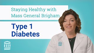 Type 1 Diabetes Signs Symptoms and How to Stay Healthy  Mass General Brigham [upl. by Karim497]