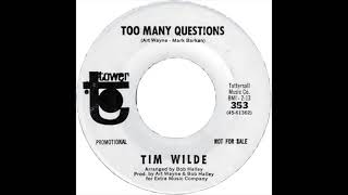 Tim Wilde Too Many Questions [upl. by Hally]