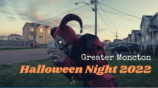 Halloween Night 2022 Greater Moncton [upl. by Heron814]