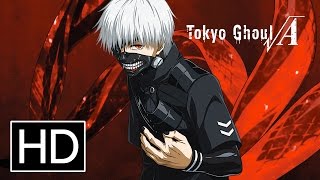 Tokyo Ghoul vA Season 2  Official Trailer [upl. by Lilah134]