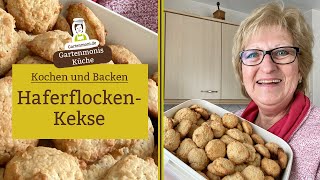 HaferflockenKekse backen  Gartenmonis Küche [upl. by Orms]