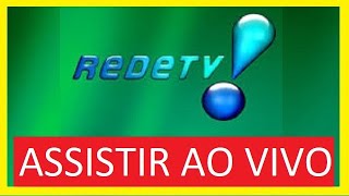 REDETV AO VIVO [upl. by Methuselah101]