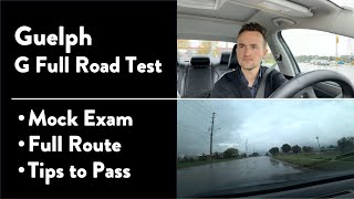 Guelph G Full Road Test  Full Route amp Tips on How to Pass Your Driving Test [upl. by Megdal]