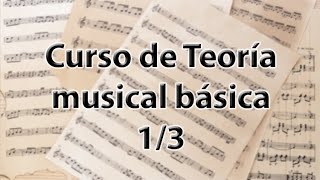 Curso COMPLETO de Teoría Musical Básica 13 [upl. by Krongold]