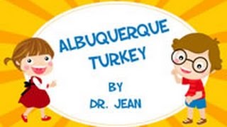 Albuquerque Turkey  Story about Dr Jeans Thanksgiving Friend [upl. by Mancino366]