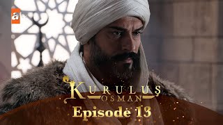 Kurulus Osman Urdu I Season 5  Episode 13 [upl. by Placidia]