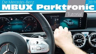 Die MercedesBenz MBUX Parktronic 2019 Das Anders Tutorial [upl. by Lacey84]