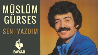 Müslüm Gürses  Seni Yazdım [upl. by Krause]