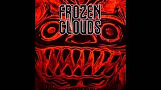 Frozen Clouds  Hurlyburly [upl. by Anilegnave692]