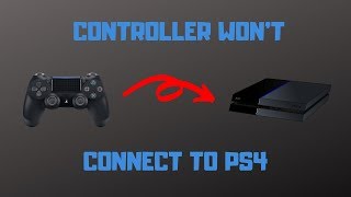 PS4 Controller Wont Connect  How to Fix [upl. by Evan]