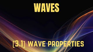 IGCSE Physics Syllabus 31 Wave properties [upl. by Mclyman]