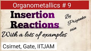 Insertion Reactions in organometallic chemistry [upl. by Aicelef]